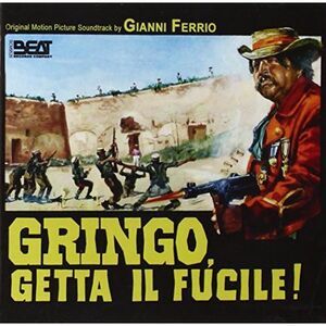 Gianni Ferrio - Gringo Getta Il Fucile! (The Tough One)  CD